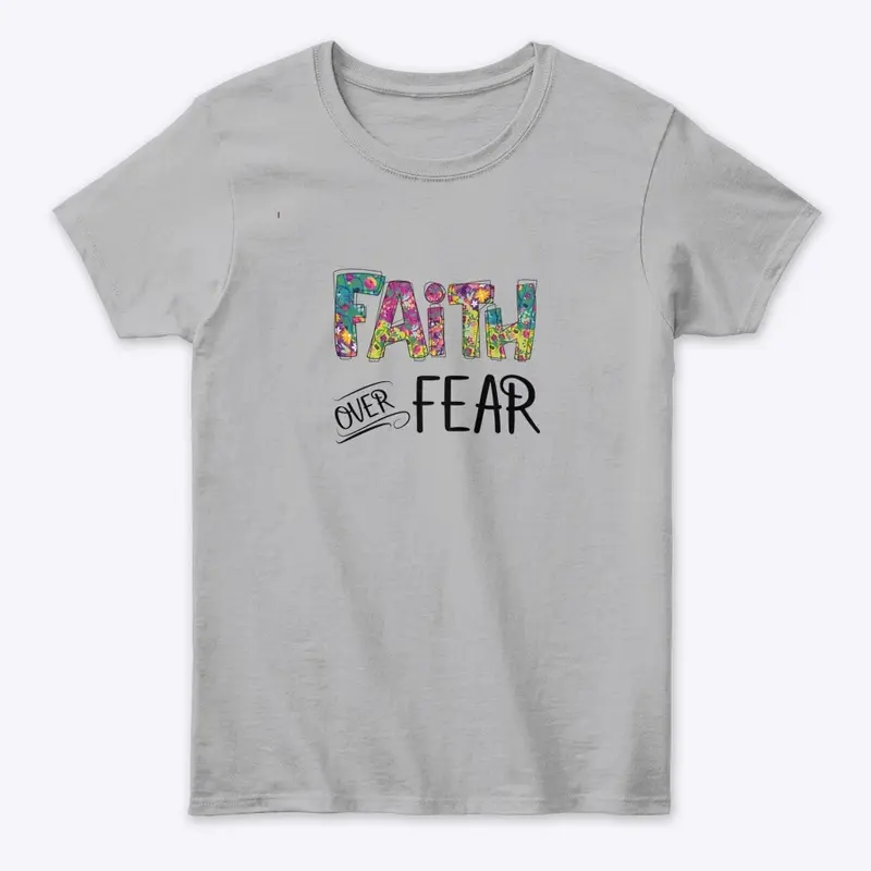 faith over fear